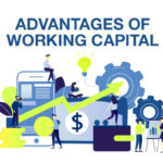 Advantages of Working Capital